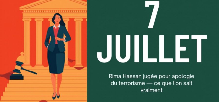 Rima Hassan jugée le 7 juillet pour apologie du terrorisme : ce que l’on sait